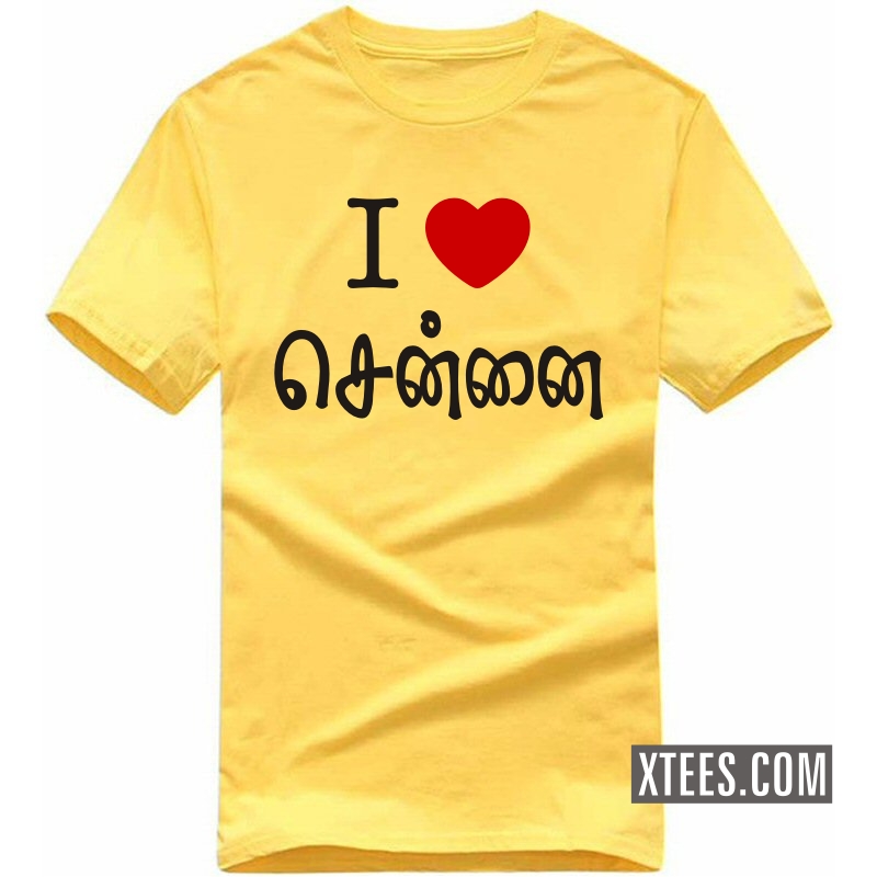 Buy I Love Chennai Tamil Funny Slogan TShirts online India, Best