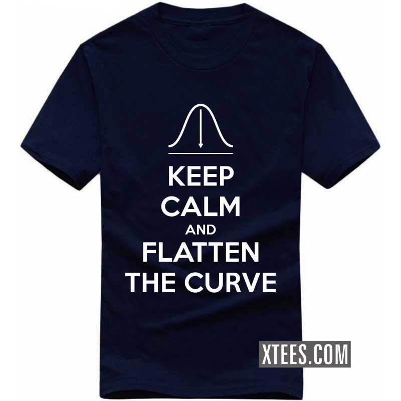 Keep Calm And Flatten The Curve T-shirt image