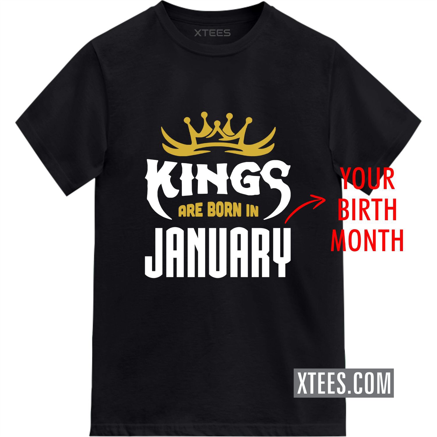 Kings Are Born In < Birth Month > Custom Birthday T-shirt image