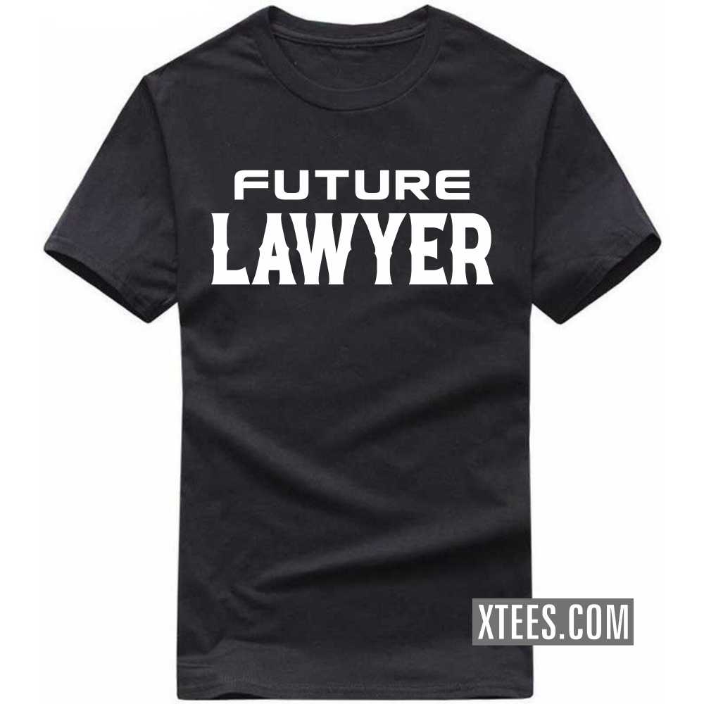 Future LAWYER Profession T-shirt image