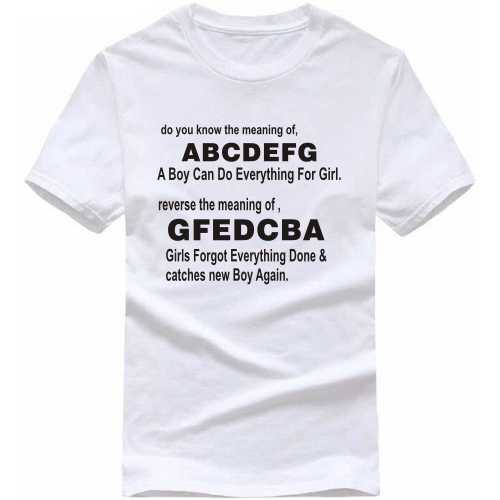 Abcdefg Gfedcba Funny T-Shirt India | Xtees