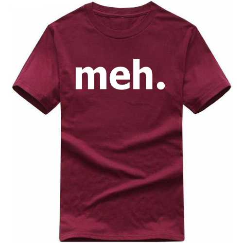 Meh Funny Geek Programmer Quotes T-shirt India image