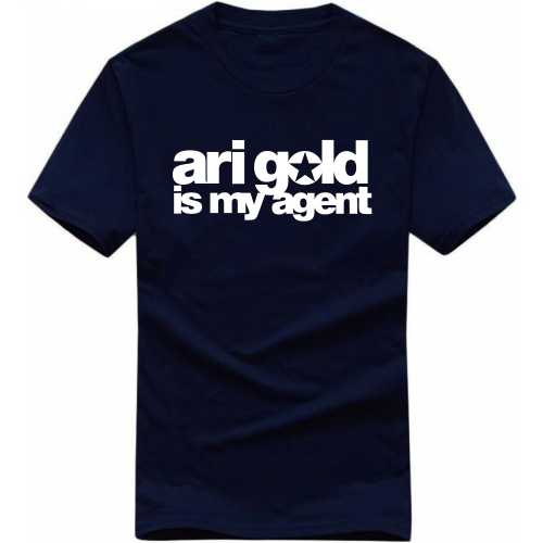 Arigold Is My Agent Funny Geek Programmer Quotes T-shirt India image