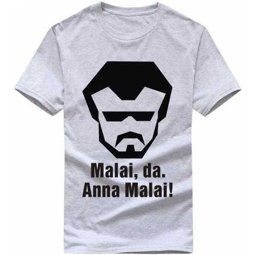 Malai Da Anna Malai Movie Star Slogan T-shirts image