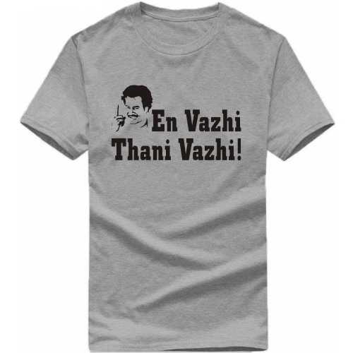 En Vazhi Thani Vazhi Movie Star Slogan T-shirts image