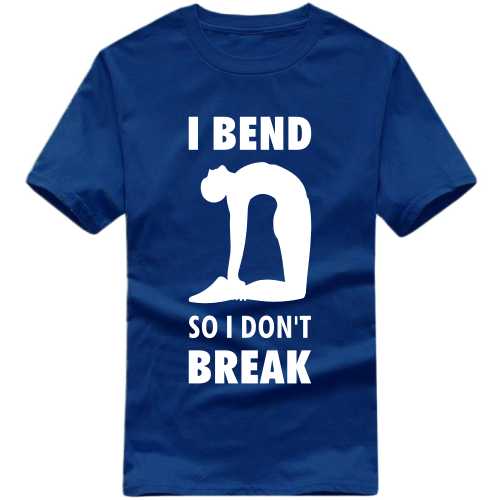 I Bend So I Don't Break Yoga T Shirt image
