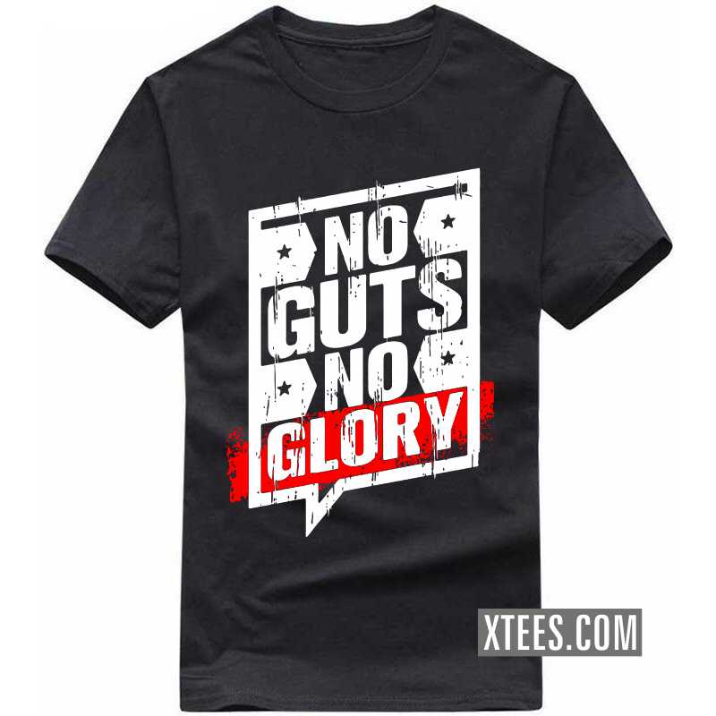 No Guts No Glory T-shirt image