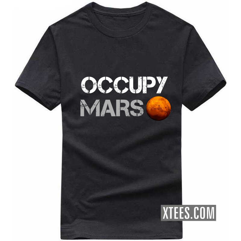 Occupy Mars Elon Mask Space T Shirt image Occupy Mars Elon Mask Space T Shirt image