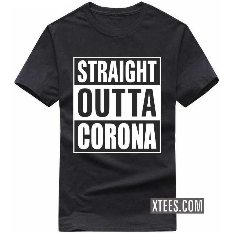 Straight Outta Corona T-shirt image