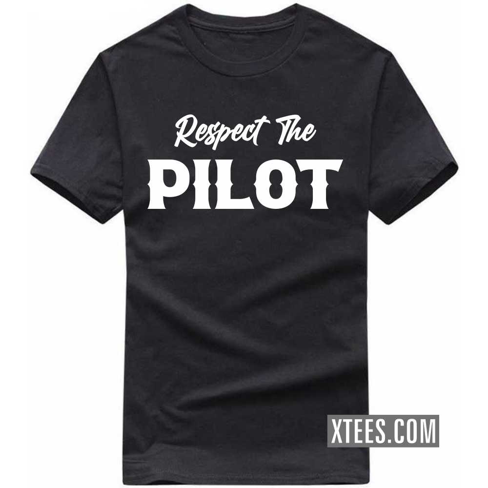 Respect The PILOT Profession T-shirt image