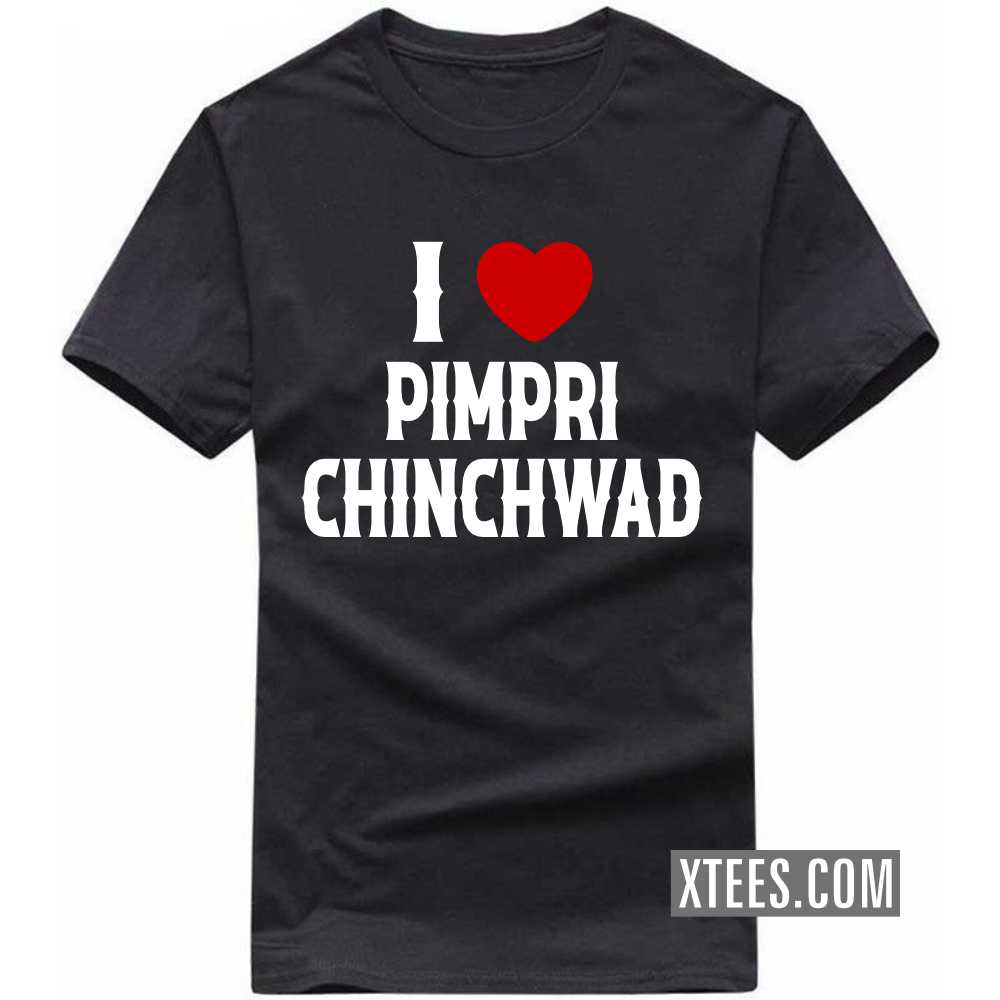 I Heart Love PIMPRI CHINCHWAD India City T-shirt image