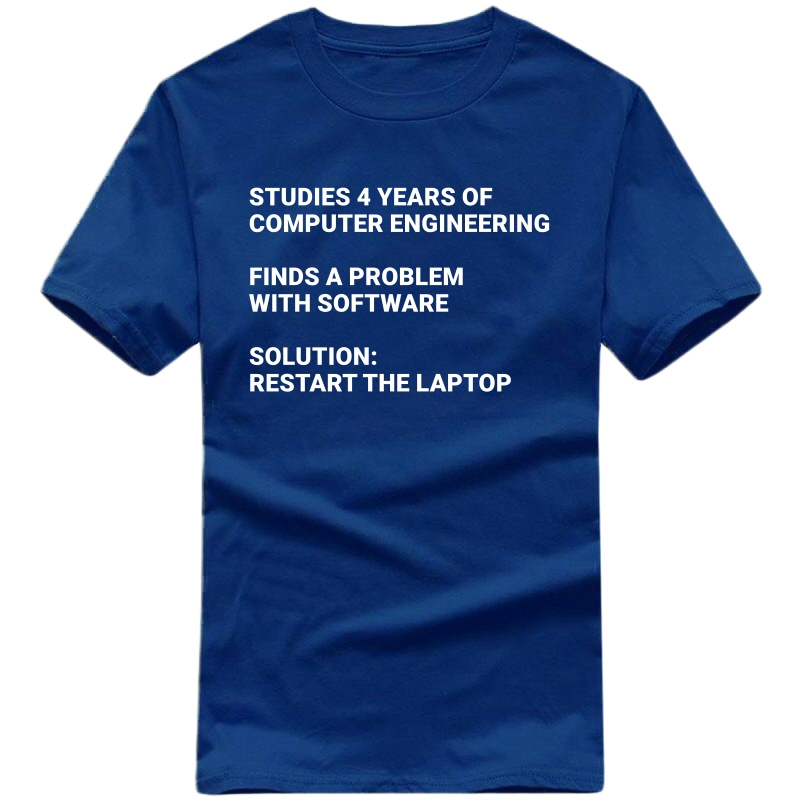 Restart The Laptop Funny Geek Programmer Quotes T-shirt India image