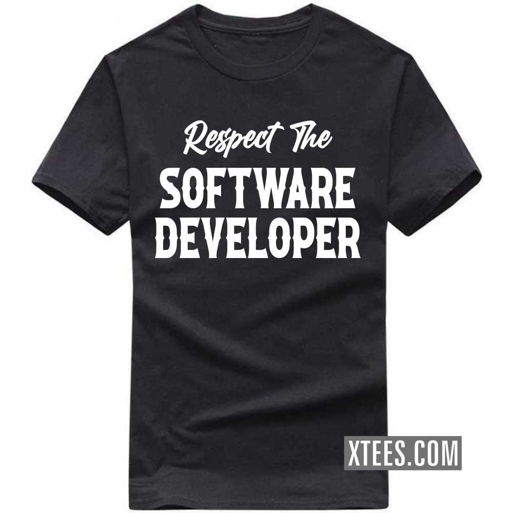 Respect The SOFTWARE DEVELOPER Profession T-shirt image