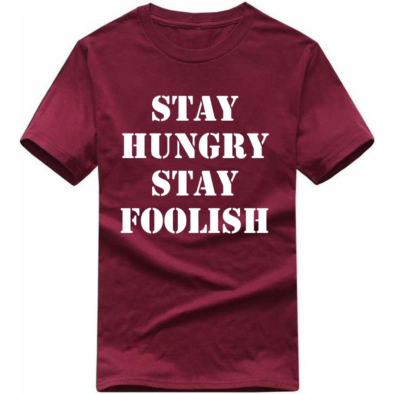 Stay Hungry Stay Foolish : Entrepreneur & Startup T-shirt image