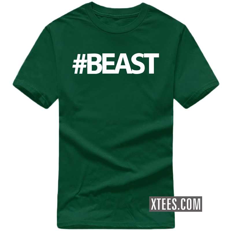 Hashtag # Beast Gym Motivational Quotes T-shirt India image