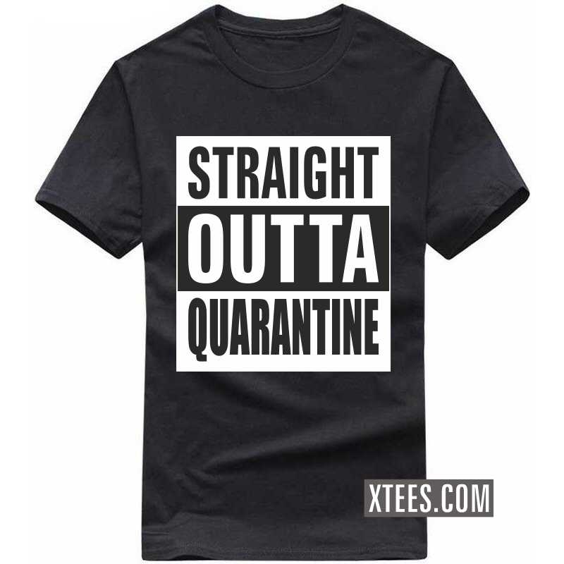 Straight Outta Quarantine Corona Virus Funny T-shirt India image