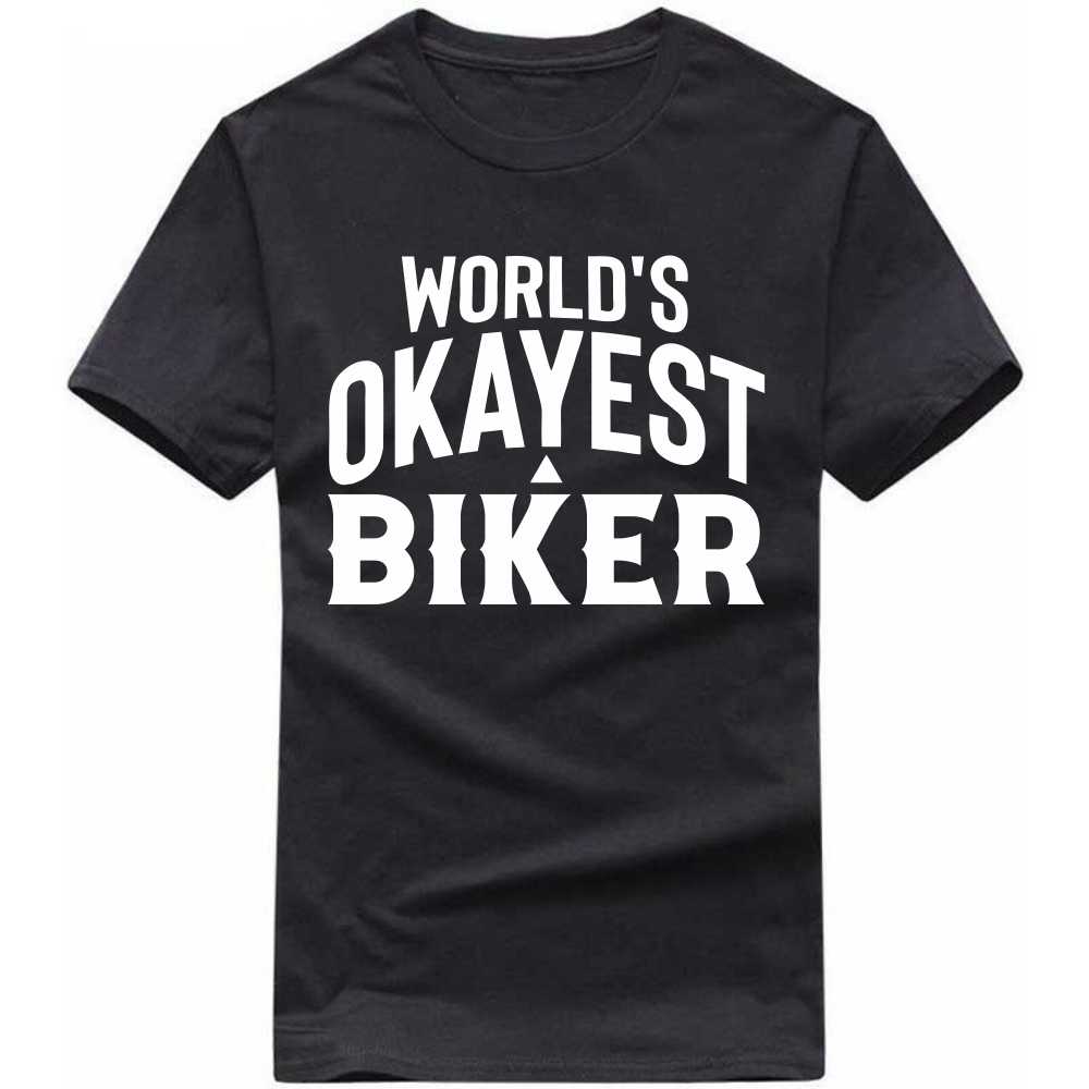 World's Okayest Biker T-shirt image