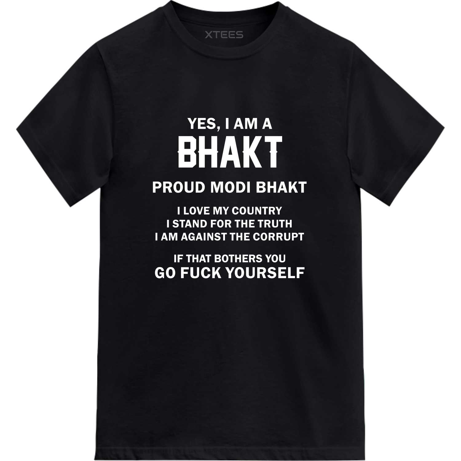 Yes I Am Bhakt Proud Modi Bhakt T Shirt image