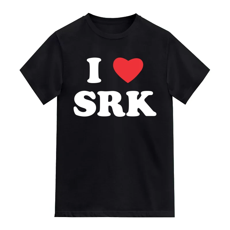I Love Srk Movie Star Slogan T-Shirt