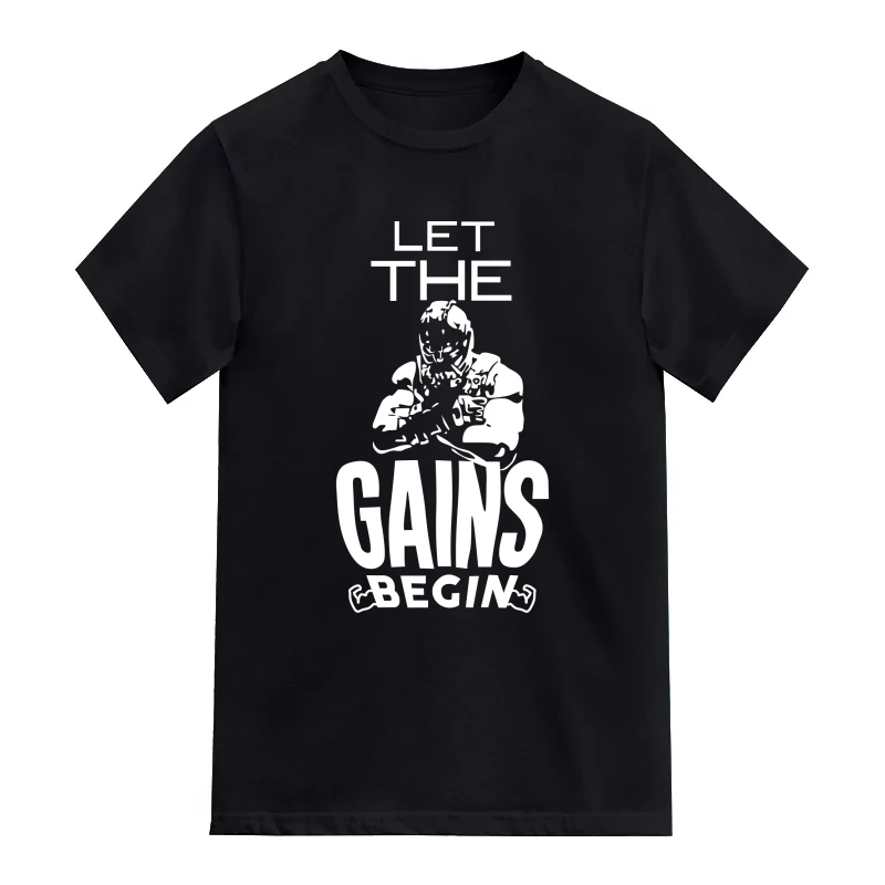 Let The Gains Begin Gym T-Shirt