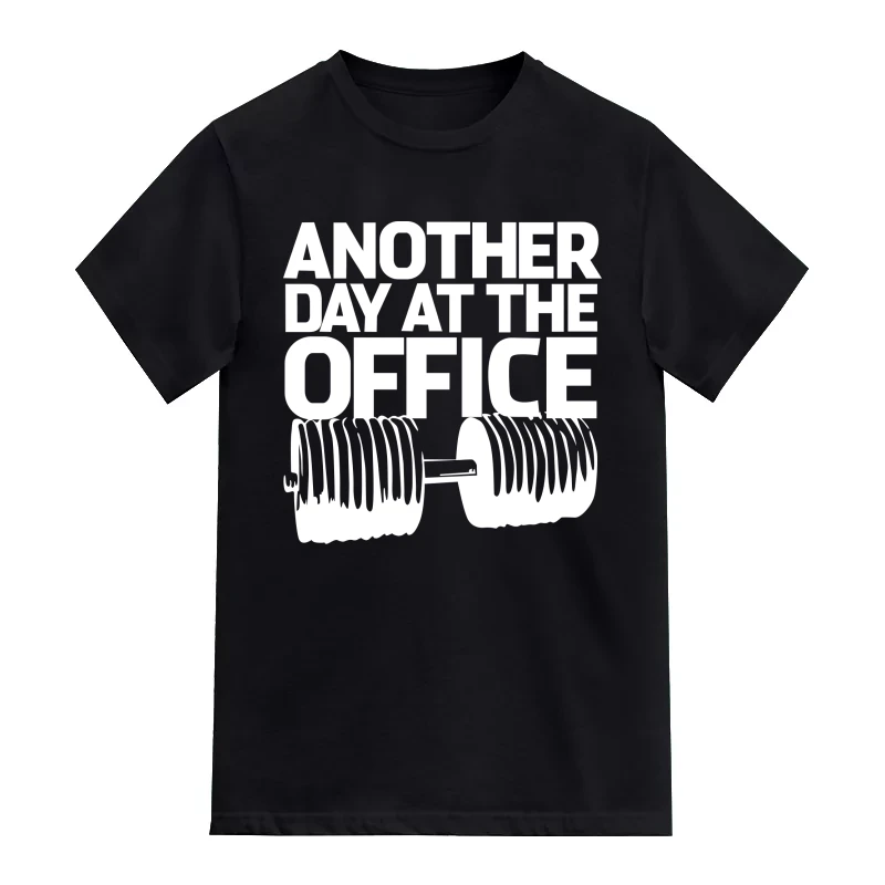 Another Day At The Office Gym T-Shirt