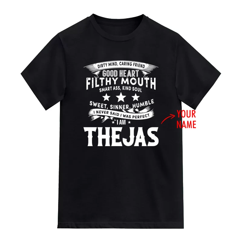 Dirty Mind Caring Friend Custom Name Printed T-Shirt