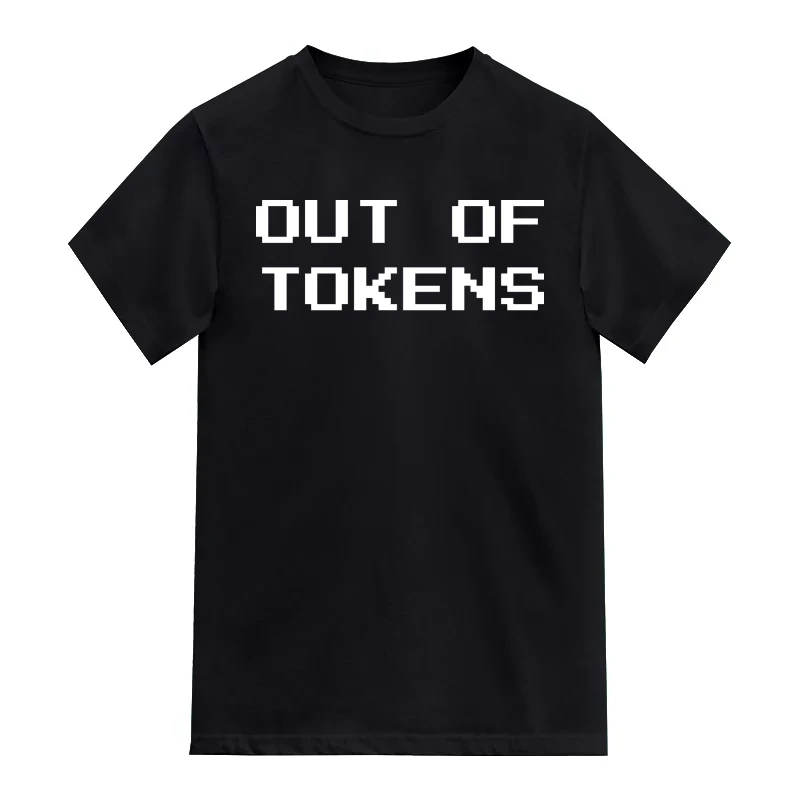 Out Of Tokens AI Humor T-Shirt