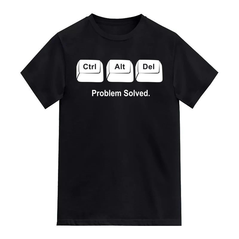 Ctrl Alt Del Problem Solved Funny Geek Programmer Quotes T-Shirt