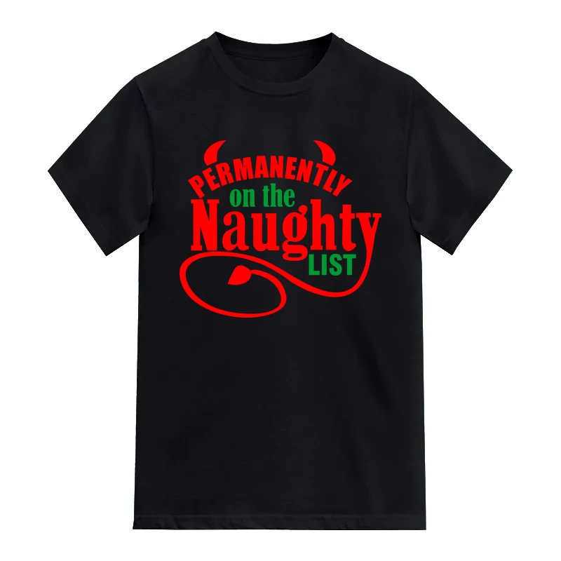 Permanently On The Naughty List Funny T-Shirt