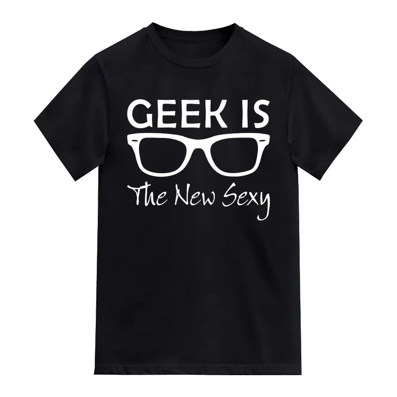 Geek Is The New Sexy Funny Geek Programmer Quotes T-Shirt