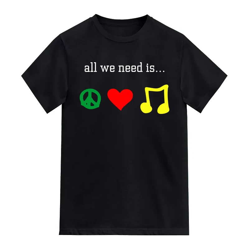 All We Need Is Peace Love Music Funny T-Shirt