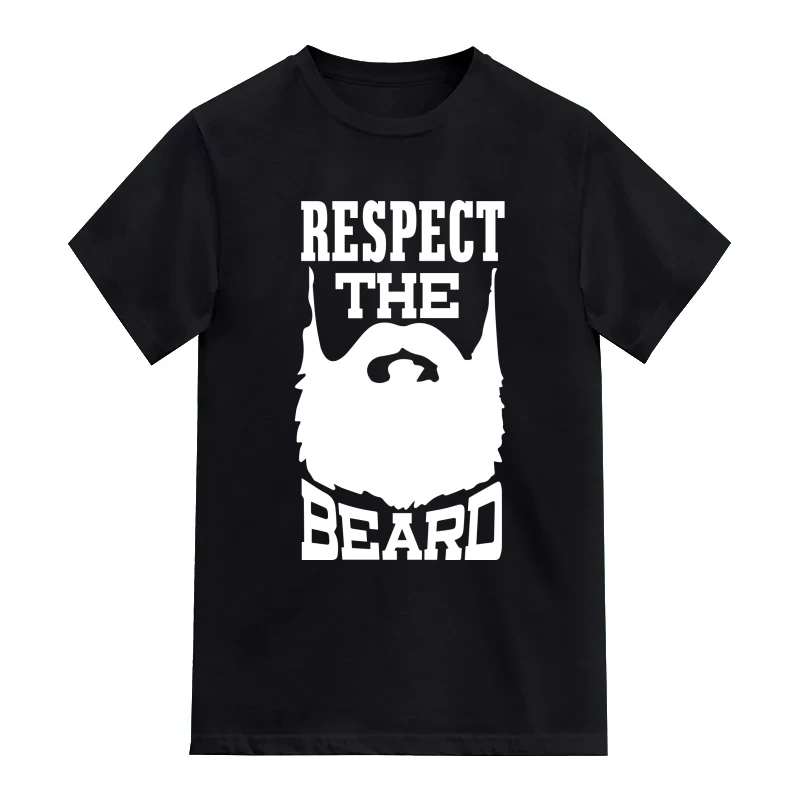 Respect The Beard Funny Beard Quotes T-Shirt