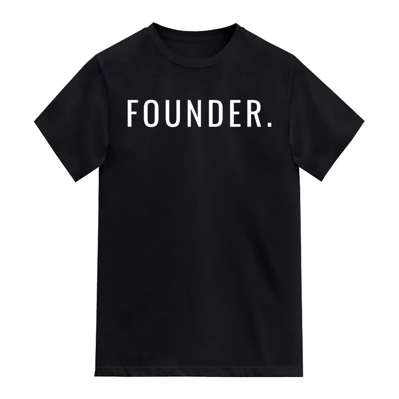 Founder : Entrepreneur & Startup T-Shirt
