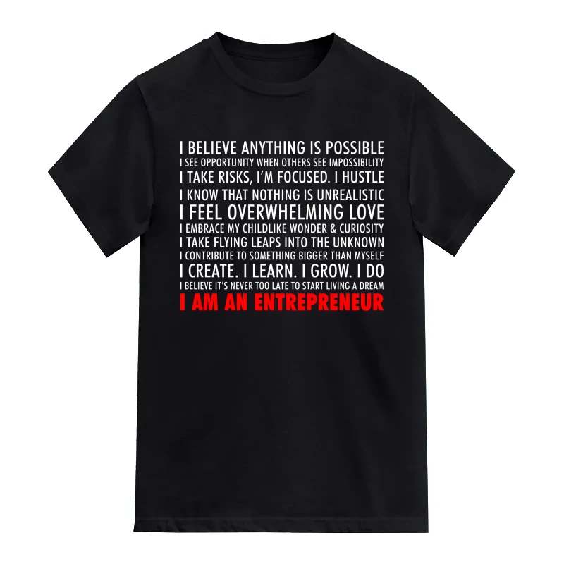 I Am An Entrepreneur : Entrepreneur & Startup T-Shirt