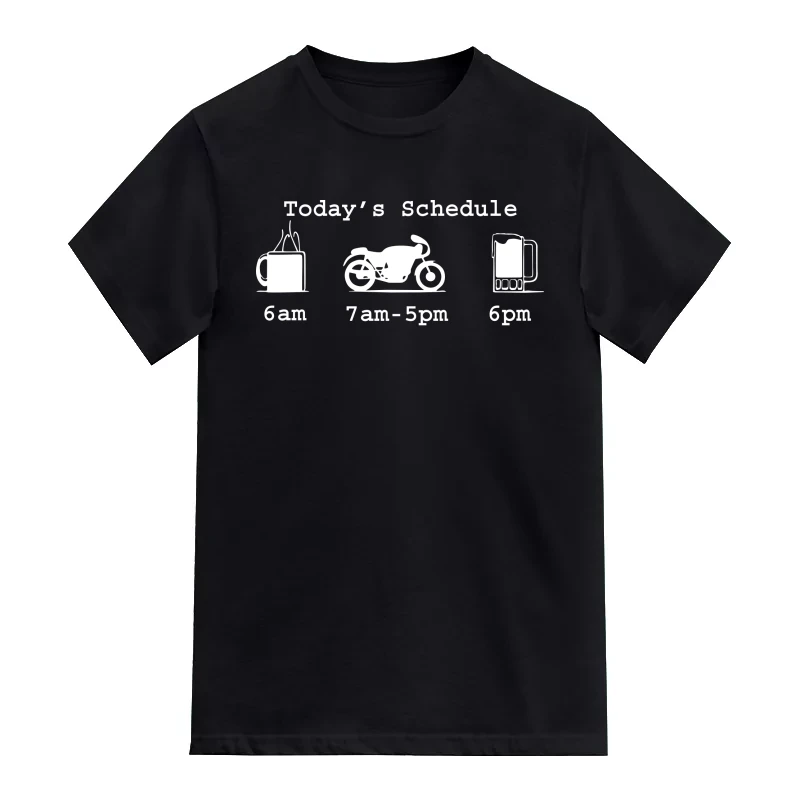Today's Schedule Biker T-Shirt