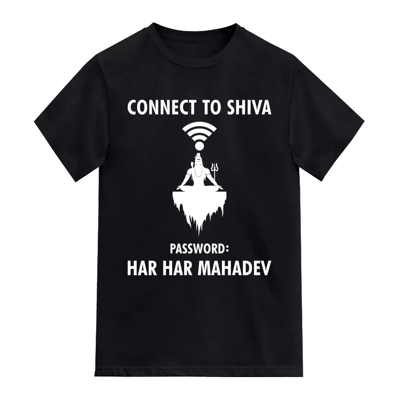 Connect To Shiva Password Har Har Mahadev Lord Shiva Hindu T-Shirt