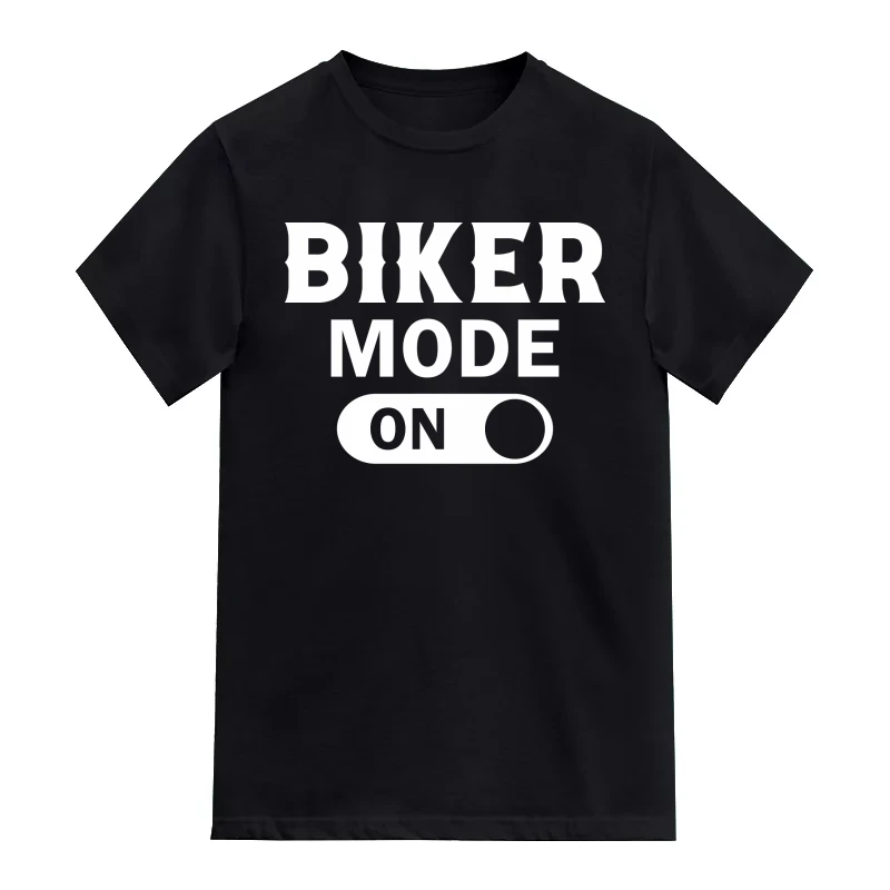 Biker Mode On T-Shirt