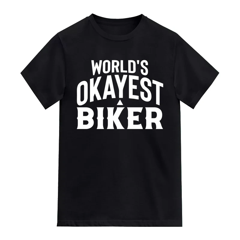 World's Okayest Biker T-Shirt