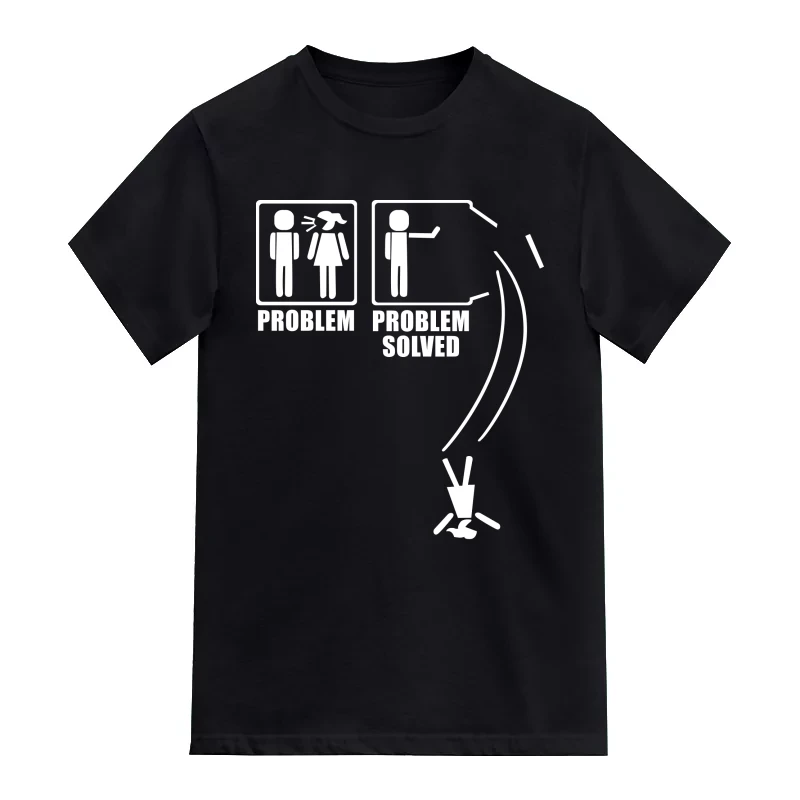 Problem Problem Solved Funny T-Shirt