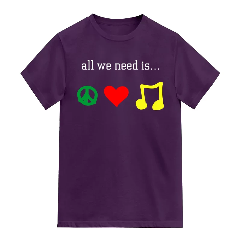 All We Need Is Peace Love Music Funny