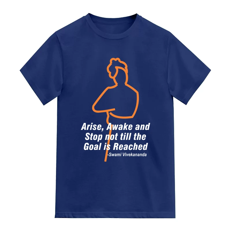 Arise Awake And Stop Not Till The Goal Is Reached Daily Motivational Slogan