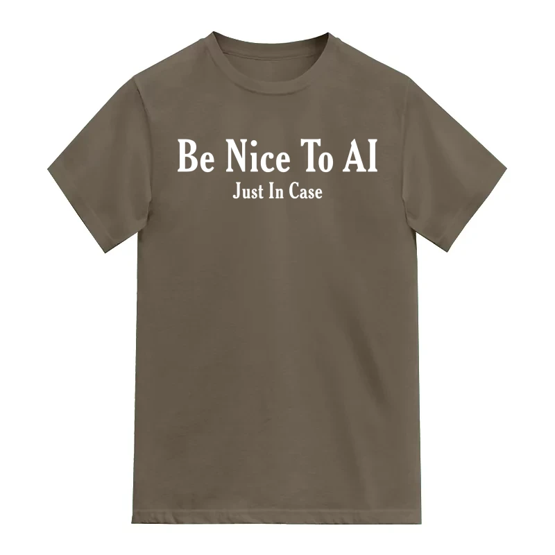 Be Nice To AI Just In Case AI Humor