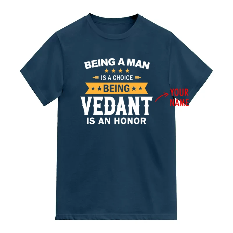 Being A Man Is A Choice Custom Name Printed