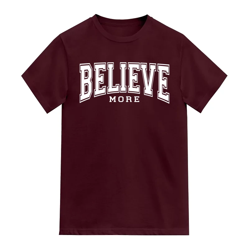 Believe More Motivational