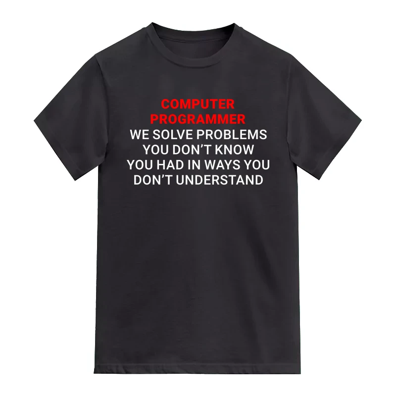 Computer Programmer Funny Geek Programmer Quotes