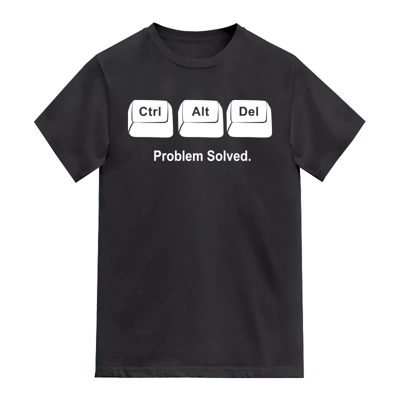 Ctrl Alt Del Problem Solved Funny Geek Programmer Quotes