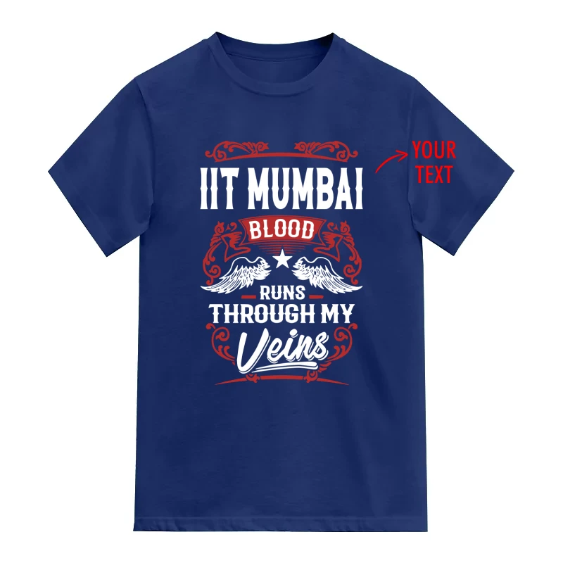 Custom Text Blood Runs Through My Veins Printed
