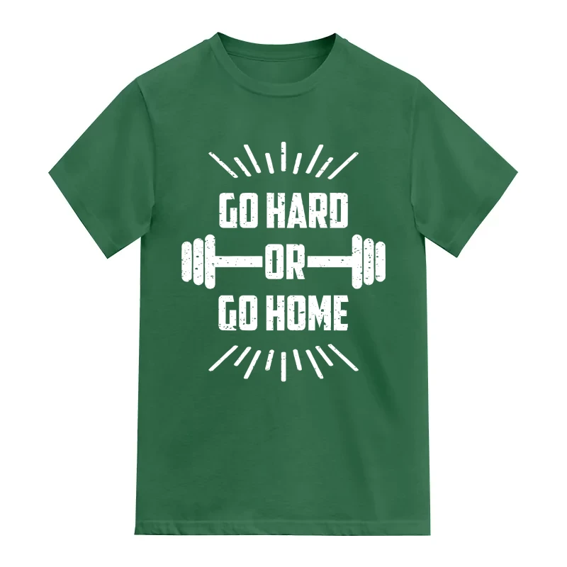 Go Hard Or Go Home Gym