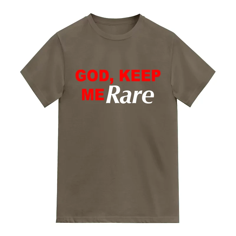 God Keep Me Rare