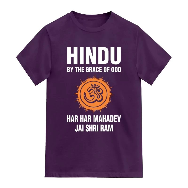 Hindu By The Grace Of God Har Har Mahadev Jai Shri Ram